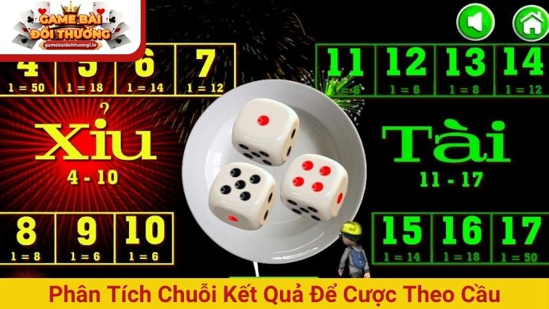Phân tích chuỗi kết quả để cược theo cầu cực chuẩn
